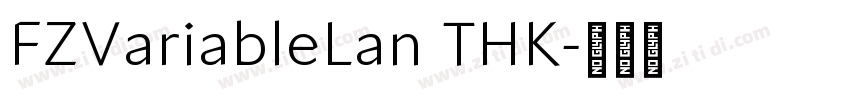 FZVariableLan THK字体转换
